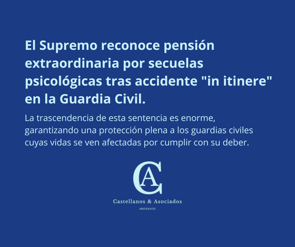 Pensión extraordinaria por secuelas psicológicas reconocida por el Supremo. Castellanos & Asociados.