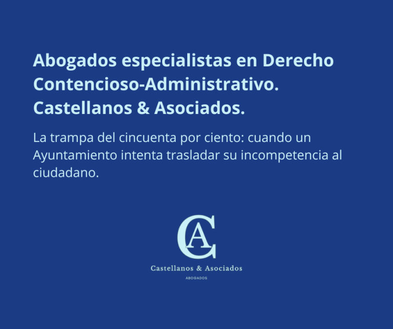Abogados especialistas en Derecho Administrativo en Toledo. Un Ayuntamiento traslada su incompetencia al ciudadano.