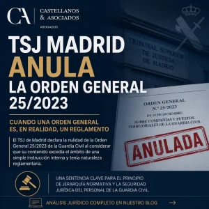 La Justicia anula la Orden General n.º 25_2023, de 28 de diciembre, de la Dirección General de la Guardia Civil, sobre las Compañías y Puestos territoriales de la Guardia Civil